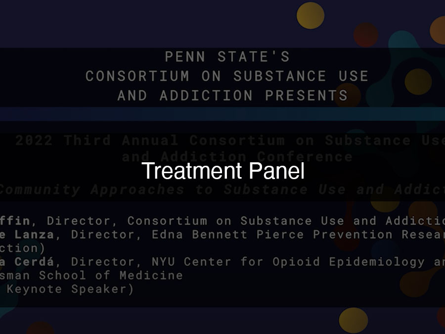 Background of 2022 CSUA Conference - Treatment Panel.